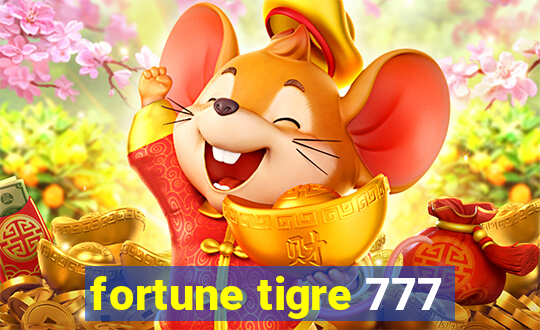 fortune tigre 777