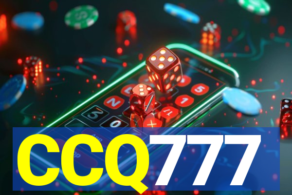 CCQ777