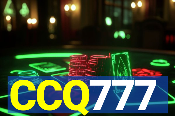 CCQ777