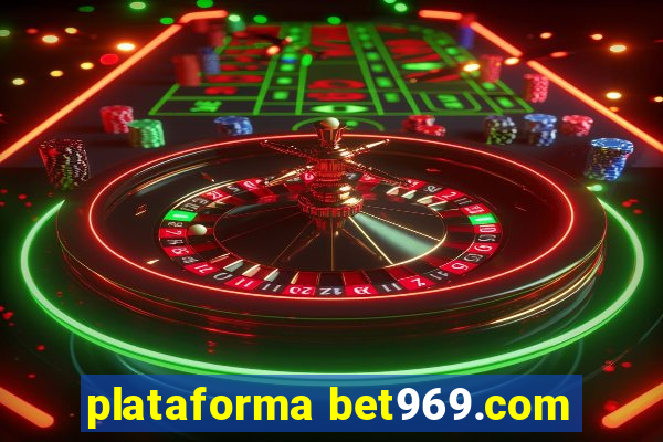 plataforma bet969.com