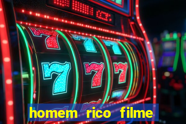 homem rico filme filme homem rico finge ser pobre para