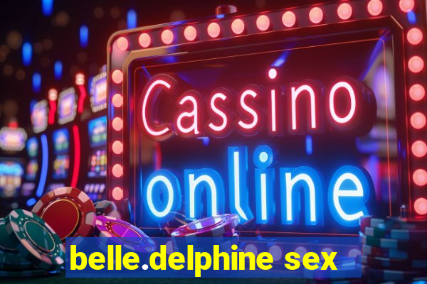 belle.delphine sex