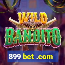 899 bet .com