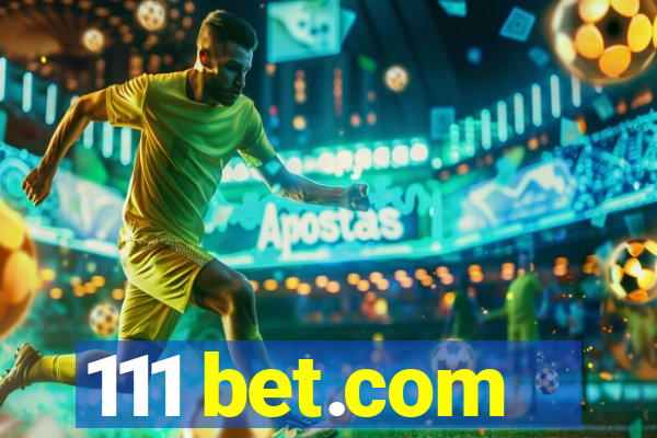 111 bet.com