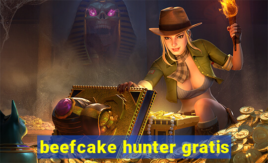 beefcake hunter gratis