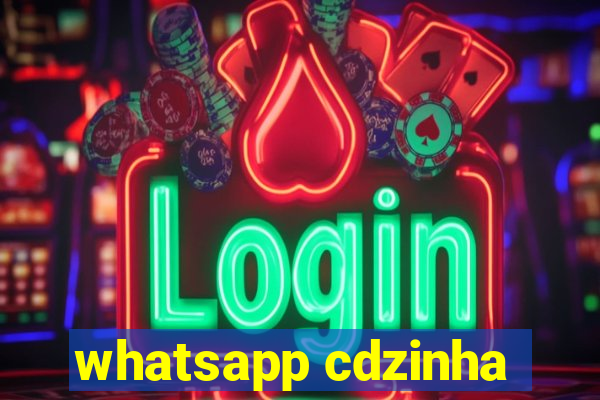 whatsapp cdzinha