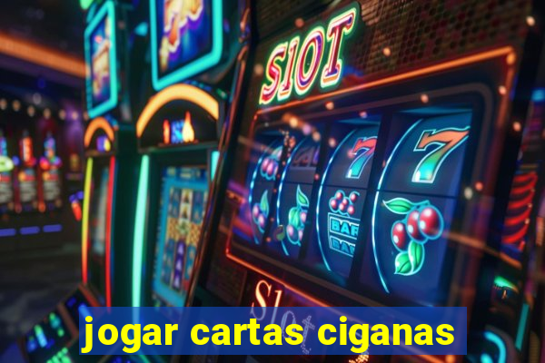 jogar cartas ciganas