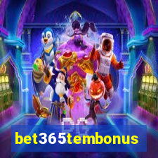 bet365tembonus