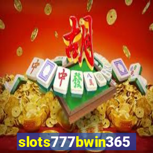 slots777bwin365