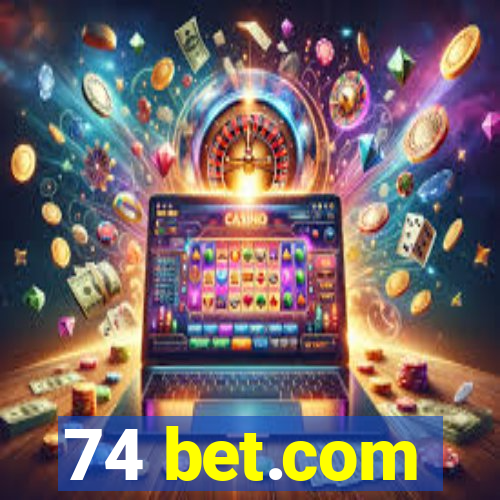 74 bet.com