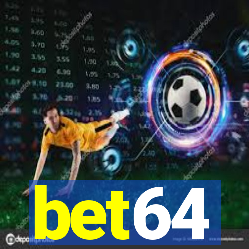 bet64