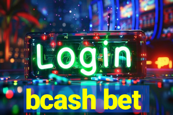 bcash bet