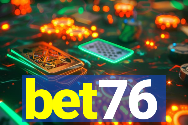 bet76