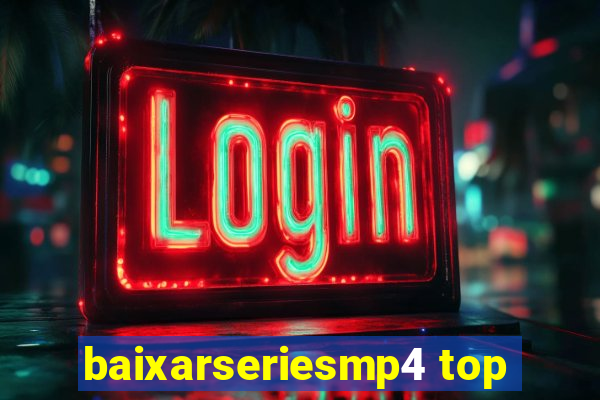 baixarseriesmp4 top