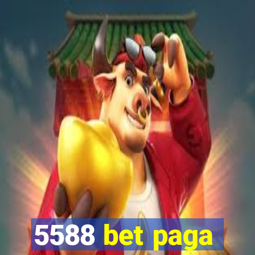 5588 bet paga