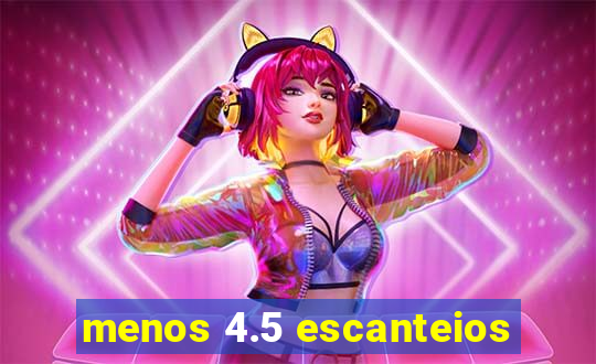 menos 4.5 escanteios