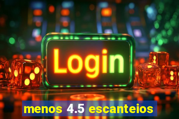 menos 4.5 escanteios