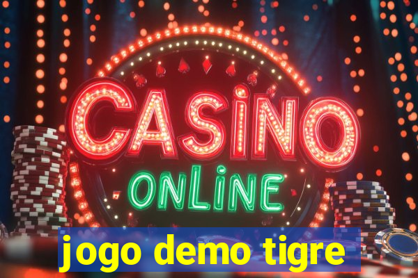 jogo demo tigre