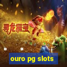 ouro pg slots