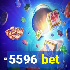 5596 bet