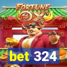 bet 324