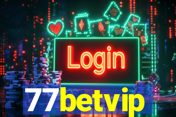 77betvip