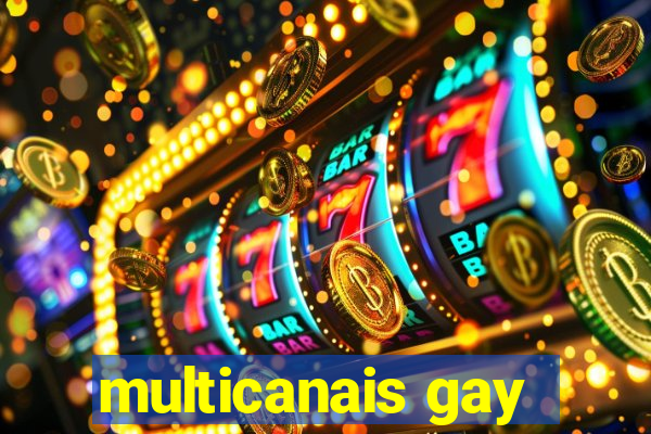 multicanais gay