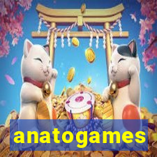 anatogames