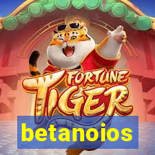 betanoios