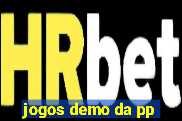 jogos demo da pp