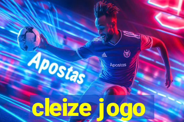 cleize jogo