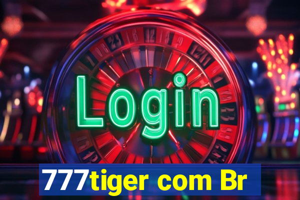 777tiger com Br