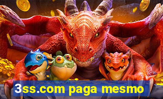 3ss.com paga mesmo