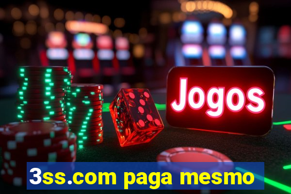 3ss.com paga mesmo