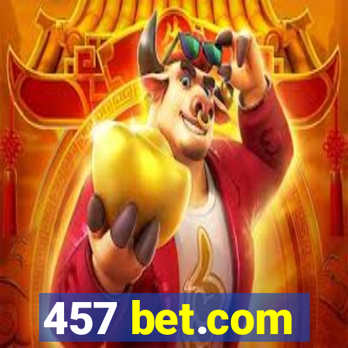 457 bet.com