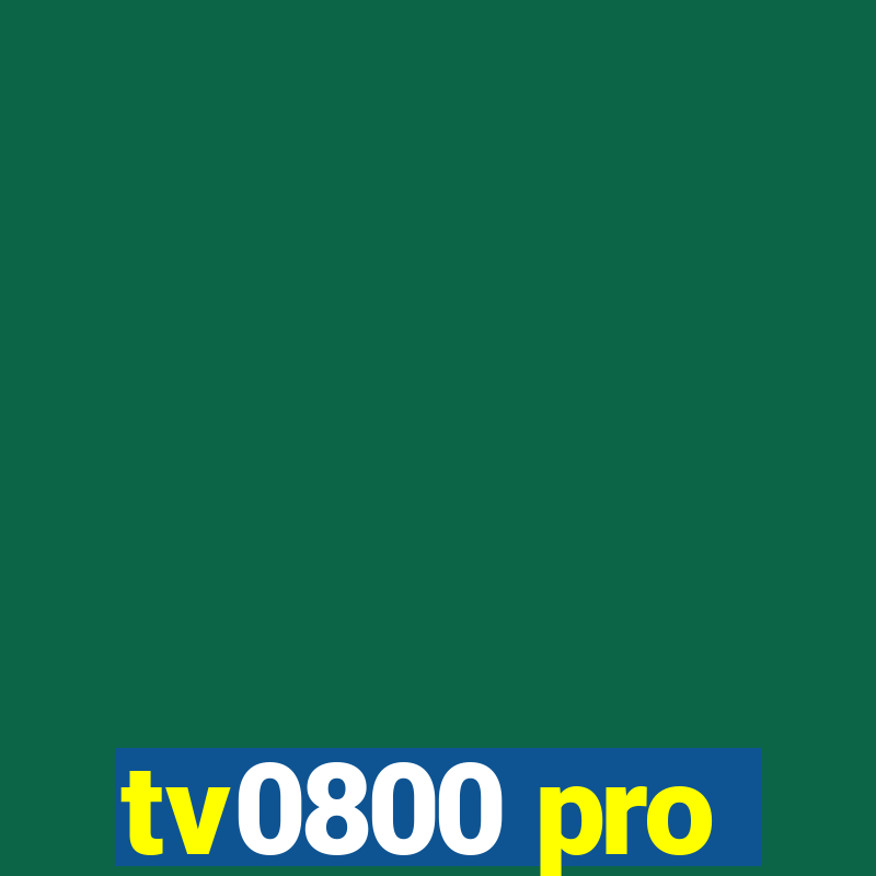 tv0800 pro