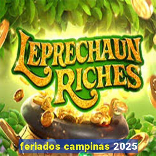 feriados campinas 2025