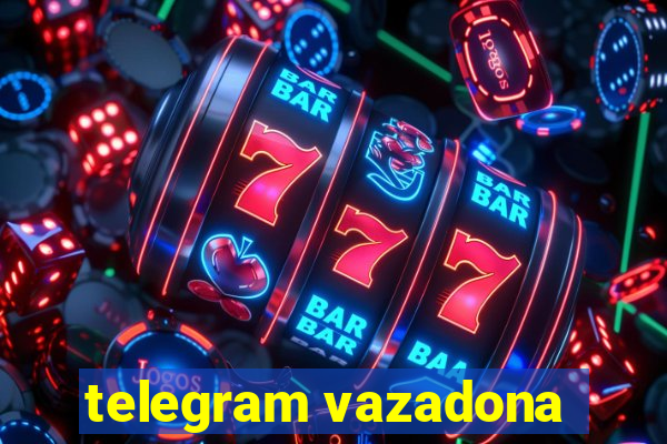 telegram vazadona