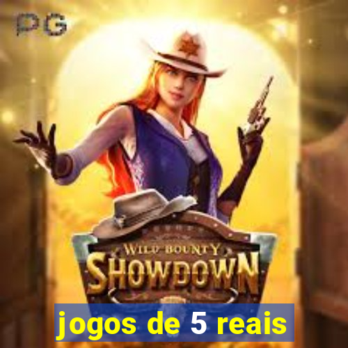 jogos de 5 reais