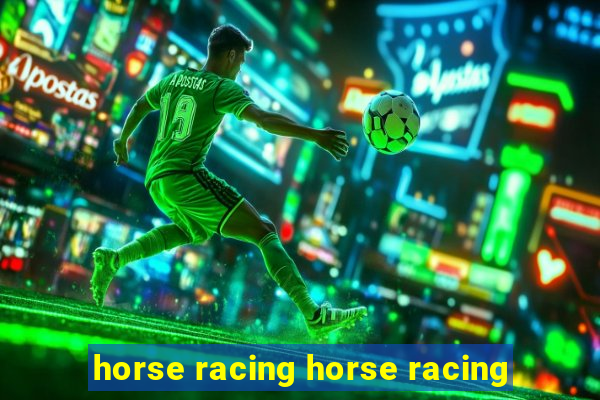 horse racing horse racing