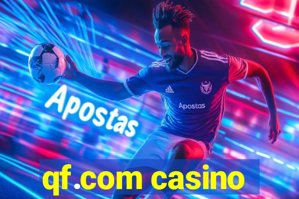 qf.com casino