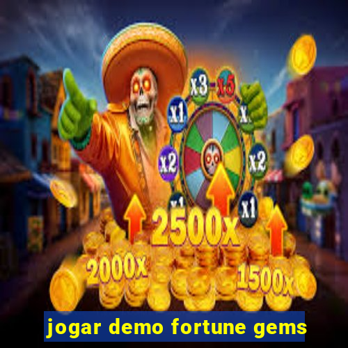 jogar demo fortune gems