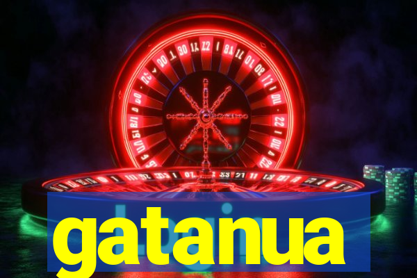 gatanua