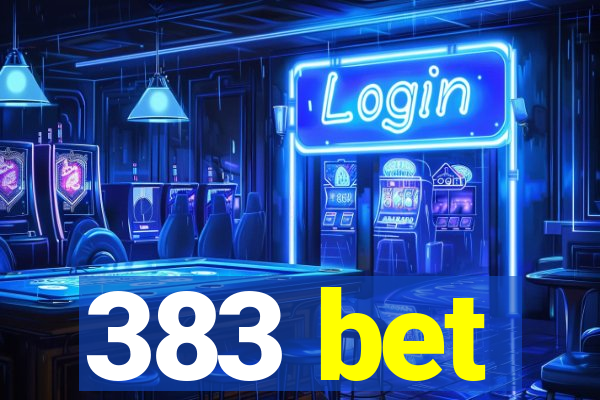 383 bet