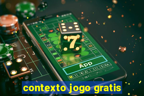 contexto jogo gratis