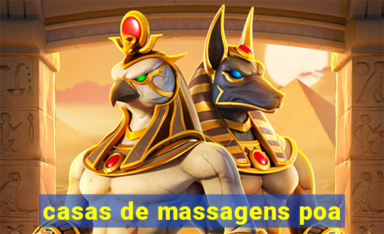 casas de massagens poa