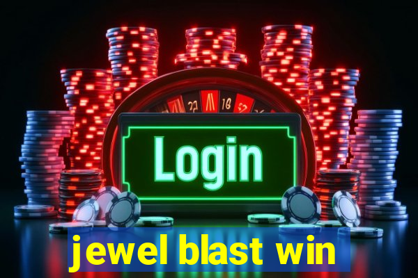 jewel blast win