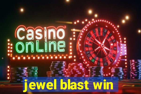 jewel blast win