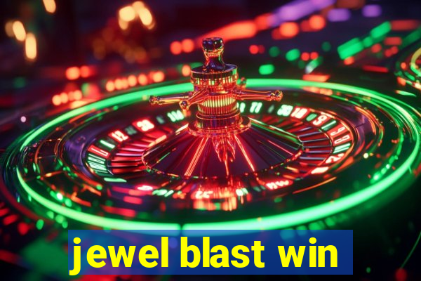 jewel blast win