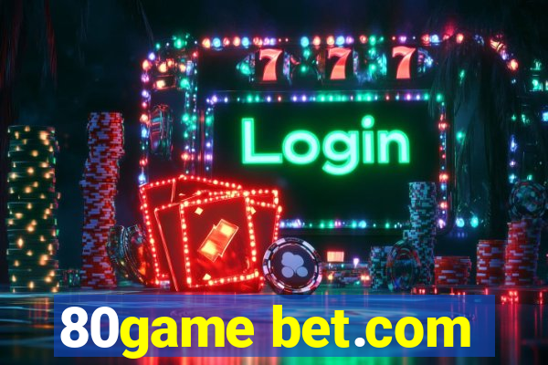 80game bet.com